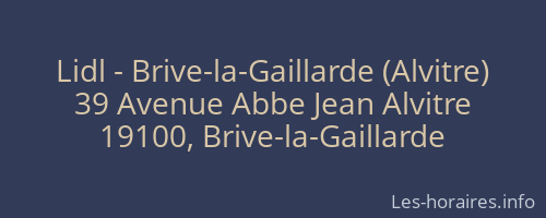 Lidl - Brive-la-Gaillarde (Alvitre)