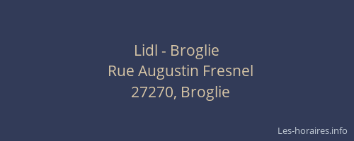 Lidl - Broglie