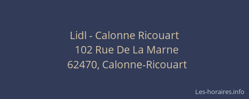 Lidl - Calonne Ricouart