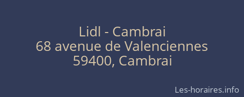 Lidl - Cambrai
