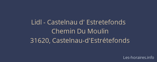 Lidl - Castelnau d' Estretefonds