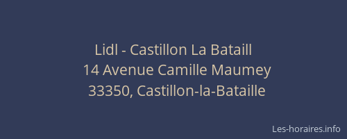 Lidl - Castillon La Bataill