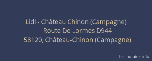 Lidl - Château Chinon (Campagne)