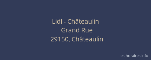 Lidl - Châteaulin