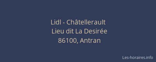Lidl - Ch&acirc;tellerault