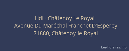 Lidl - Ch&acirc;tenoy Le Royal