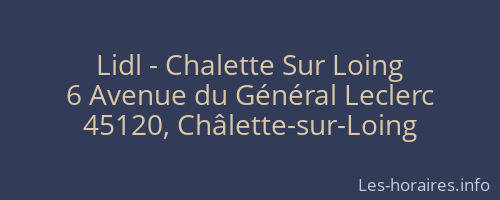 Lidl - Chalette Sur Loing