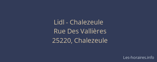 Lidl - Chalezeule