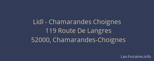 Lidl - Chamarandes Choignes