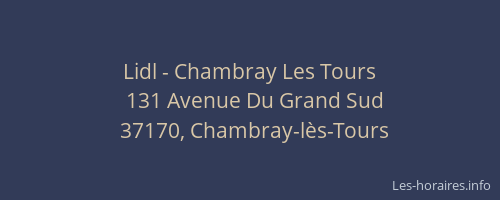 Lidl - Chambray Les Tours