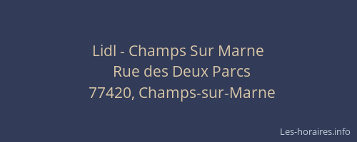 Lidl - Champs Sur Marne