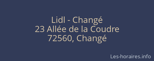 Lidl - Changé