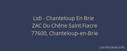 Lidl - Chanteloup En Brie