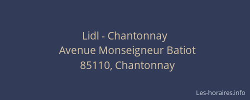Lidl - Chantonnay