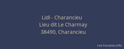 Lidl - Charancieu