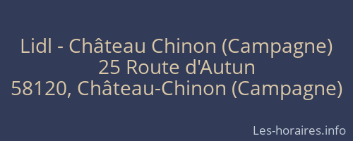 Lidl - Château Chinon (Campagne)