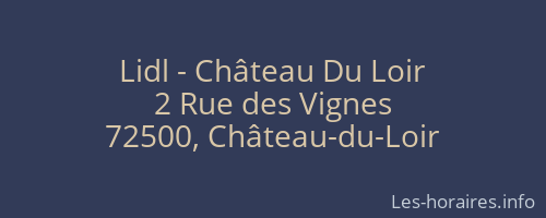 Lidl - Château Du Loir