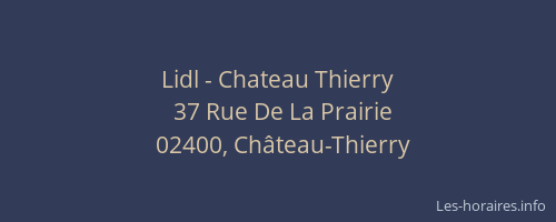 Lidl - Chateau Thierry