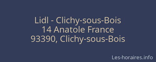 Lidl - Clichy-sous-Bois