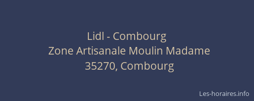 Lidl - Combourg