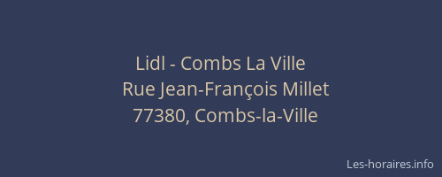 Lidl - Combs La Ville