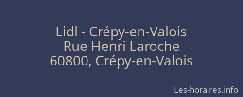 Lidl - Crépy-en-Valois