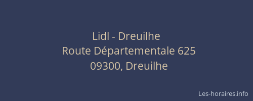 Lidl - Dreuilhe