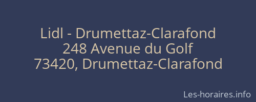Lidl - Drumettaz-Clarafond