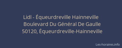 Lidl - Équeurdreville Hainneville