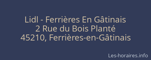 Lidl - Ferrières En Gâtinais