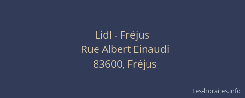 Lidl - Fréjus