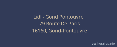 Lidl - Gond Pontouvre