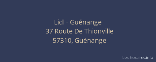 Lidl - Guénange
