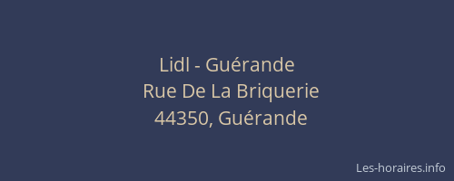 Lidl - Guérande
