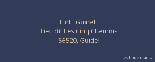 Lidl - Guidel
