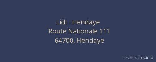 Lidl - Hendaye