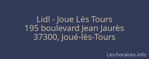 Lidl - Joue Lès Tours