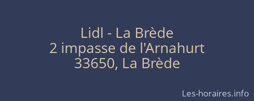 Lidl - La Brède