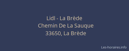 Lidl - La Br&egrave;de