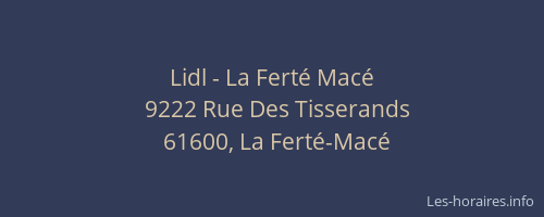 Lidl - La Fert&eacute; Mac&eacute;