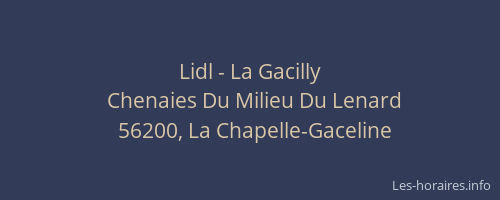 Lidl - La Gacilly