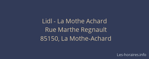 Lidl - La Mothe Achard