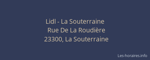 Lidl - La Souterraine