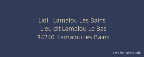 Lidl - Lamalou Les Bains