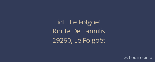 Lidl - Le Folgo&euml;t
