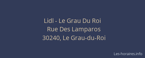 Lidl - Le Grau Du Roi