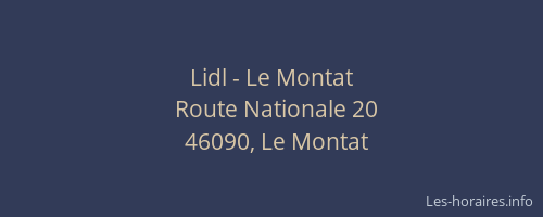 Lidl - Le Montat