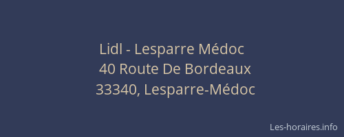 Lidl - Lesparre M&eacute;doc