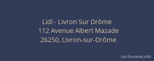 Lidl - Livron Sur Dr&ocirc;me