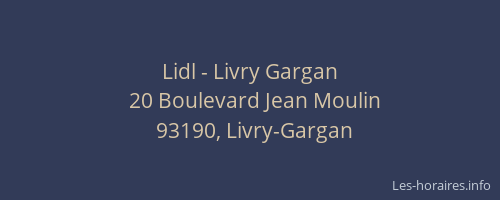 Lidl - Livry Gargan